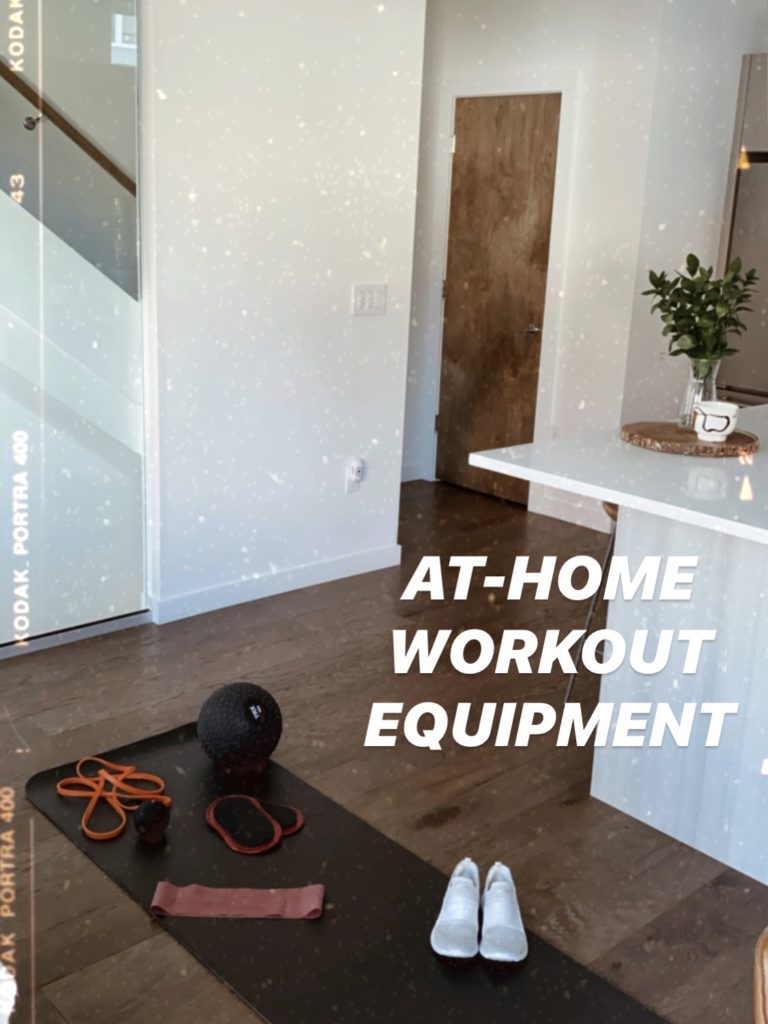 Current Must Have at home Workout Gear