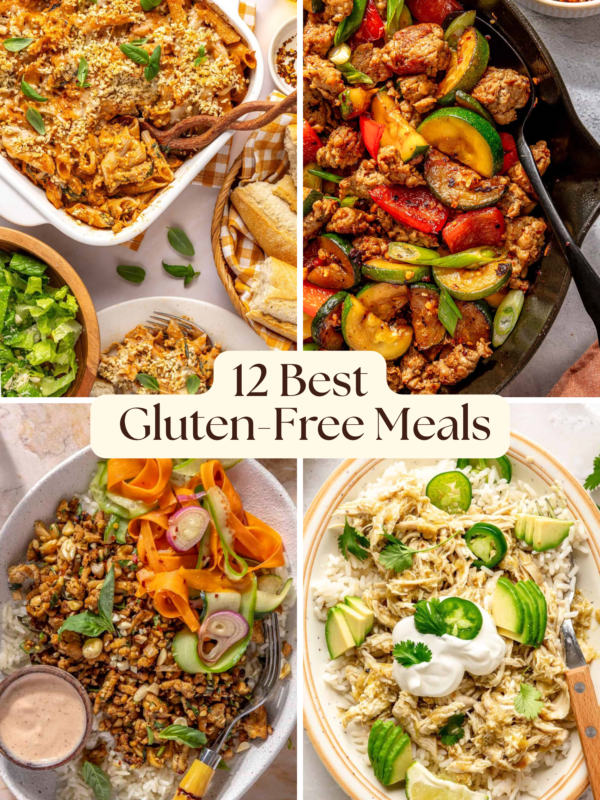Gluten Free Meal Ideas & Recipes